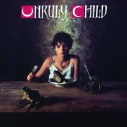 Unruly Child, Unruly Child [Red Vinyl] (LP)