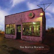 The Bottle Rockets, 24 Hours A Day [Coke Bottle Clear Vinyl] (LP)