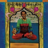 Don Cherry, Hear & Now (LP)