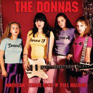 The Donnas, American Teenage Rock 'n' Roll [Fire Orange w/ Black Swirl Vinyl] (LP)