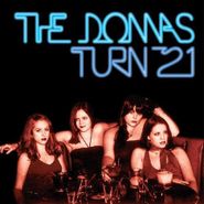The Donnas, The Donnas Turn 21 [Blue Ice Queen Vinyl] (LP)