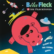 Béla Fleck & The Flecktones, Flight Of The Cosmic Hippo [Cobalt Blue Vinyl] (LP)