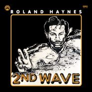 Roland Haynes, 2nd Wave [Blue w/ Black Swirl Vinyl] (LP)