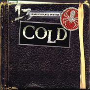 Cold, 13 Ways To Bleed On Stage [Blue Smoke Vinyl] (LP)