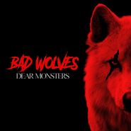 Bad Wolves, Dear Monsters [Red Vinyl] (LP)