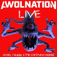 AWOLNATION, Angel Miners & The Lightning Riders Live [Record Store Day] (LP)