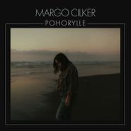 Margo Cilker, Pohorylle (CD)