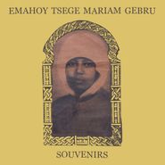 Emahoy Tsegué-Mariam Guèbru, Souvenirs (LP)