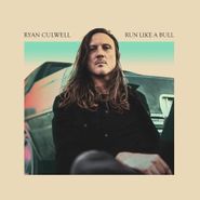 Ryan Culwell, Run Like A Bull [Clear/Orange/Green Marble Vinyl] (LP)