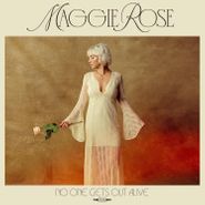Maggie Rose, No One Gets Out Alive [Gold w/ Red Swirl Vinyl] (LP)
