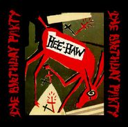 The Birthday Party, Hee-Haw [Red, Black & White Vinyl] (LP)