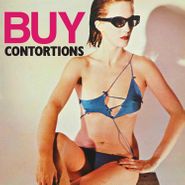 The Contortions, Buy (LP)