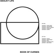 Adulkt Life, Book Of Curses [Indie Exclusive] (LP)