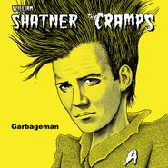 William Shatner, Garbageman (12")
