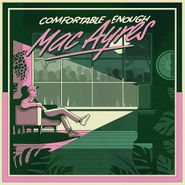 Mac Ayres, Comfortable Enough (LP)