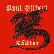 Paul Gilbert, The Dio Album [Red Vinyl] (LP)