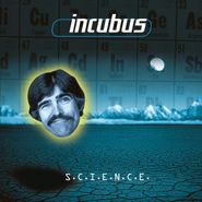 Incubus, S.C.I.E.N.C.E. [180 Gram Vinyl] (LP)