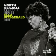 Ella Fitzgerald, North Sea Jazz Concert Series 1979 [White Vinyl] (LP)