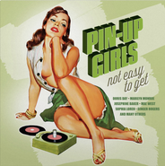 Various Artists, Pin-Up Girls: Not Easy To Get [Record Store Day Colored Vinyl] (LP)
