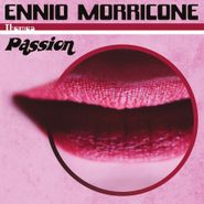 Ennio Morricone, Themes: Passion [180 Gram Colored Vinyl] (LP)