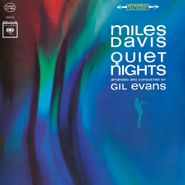 Miles Davis, Quiet Nights [180 Gram Vinyl] (LP)