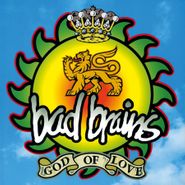 Bad Brains, God Of Love [180 Gram Vinyl] (LP)