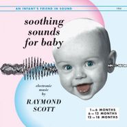 Raymond Scott, Soothing Sounds For Baby Vol. 1-3 [180 Gram Colored Vinyl] (LP)