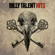 Billy Talent, Hits [180 Gram Vinyl] (LP)