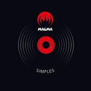 Magma, Simples [Record Store Day] (10")