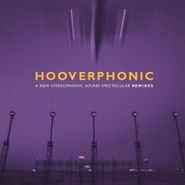 Hooverphonic, A New Stereophonic Sound Spectacular: Remixes [Record Store Day Purple Vinyl] (12")