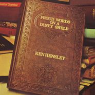 Ken Hensley, Proud Words On A Dusty Shelf [180 Gram Vinyl] (LP)