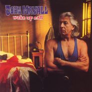 John Mayall, Wake Up Call [180 Gram Blue Vinyl] (LP)