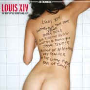 Louis XIV, The Best Little Secrets Are Kept [180 Gram White Vinyl] (LP)