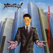 Xentrix, For Whose Advantage? [180 Gram Blue Vinyl] (LP)