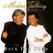 Modern Talking, Back For Good [180 Gram Colored Vinyl] (LP)