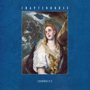 Chapterhouse, Sunburst [180 Gram Marble Vinyl] (12")