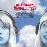 Cibo Matto, Stereo Type A [180 Gram Turquoise Vinyl] (LP)