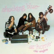 Shocking Blue, At Home (The Singles) [Record Store Day Pink Vinyl] (10")