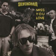 Silverchair, Miss You Love [180 Gram Marble Vinyl] (12")