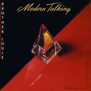 Modern Talking, Brother Louie [180 Gram Red Vinyl] (12")