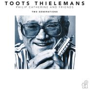 Toots Thielemans, Two Generations [180 Gram White Vinyl] (LP)