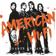 American Hi-Fi, Hearts On Parade [180 Gram Orange Vinyl] (LP)
