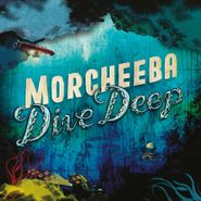 Morcheeba, Dive Deep [180 Gram Turquoise Vinyl] (LP)