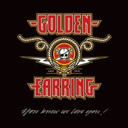 Golden Earring, You Know We Love You! [180 Gram Gold Vinyl] (LP)