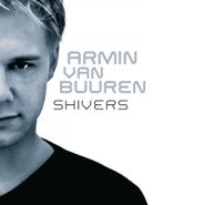 Armin Van Buuren, Shivers [180 Gram Vinyl] (LP)