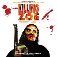 Tomandandy, Killing Zoe [OST] [Colored Vinyl] (LP)