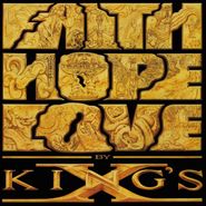 King's X, Faith Hope Love [180 Gram Vinyl] (LP)