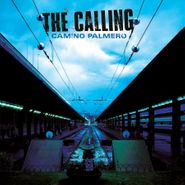 The Calling, Camino Palmero [180 Gram Blue Vinyl] (LP)