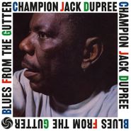Champion Jack Dupree, Blues From The Gutter [180 Gram Gold Vinyl] (LP)