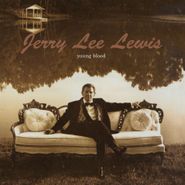 Jerry Lee Lewis, Young Blood [180 Gram Gold Vinyl] (LP)